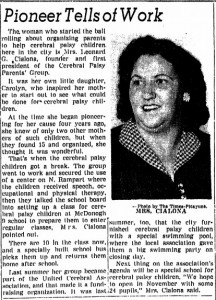 Mrs. Leonard G. Cialona, founder and first president of the New Orleans Cerebral Palsy Parents Group.  --  September 16, 1951      Times Picayune 